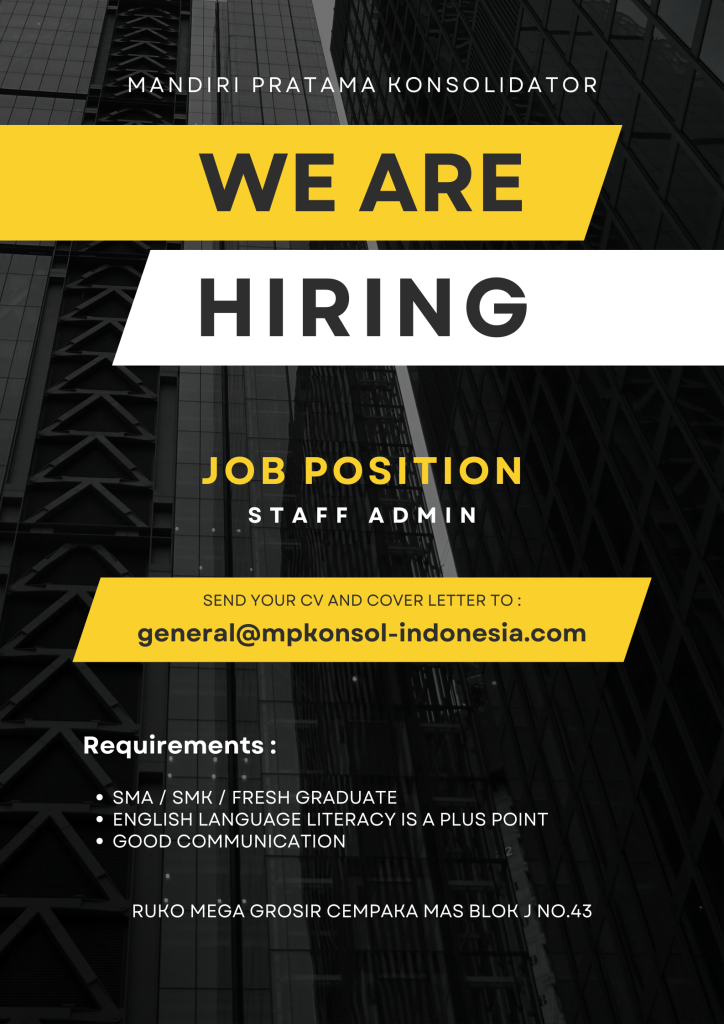 PT. MP Konsol is an International Freight Forwarder that located in Central Jakarta. The company acts as an one-stop freight forwarding services centre for customer who require services like freight forwarding, custom clearance, warehousing distribution, transportation, door to door delivery services, household effects, project shipments, etc. Why join us? Develop your potentials to the Maximum with pristine Motivation, Positive thinking, & 100% Comittment. Come Join us & You are on the right track.